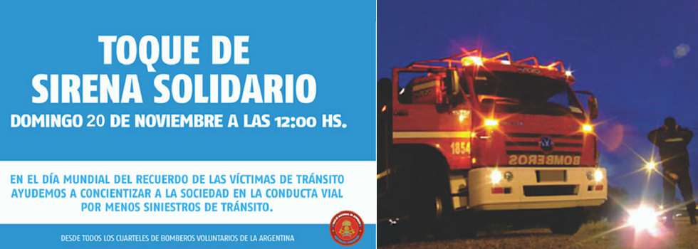 Toque de Sirena Solidario en el día mundial de las Víctimas de Tránsito Toque de Sirena Solidario en el día mundial de las Víctimas de Tránsito