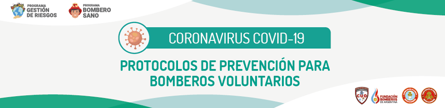 COVID-19 – Protocolos de prevención para Bomberos Voluntarios